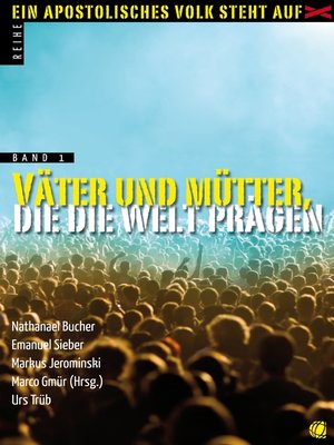 cover image of Väter und Mütter, die die Welt prägen